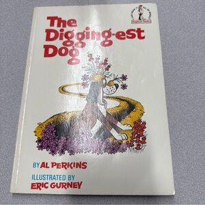 The Digging-est Dog Book by Al Perkins